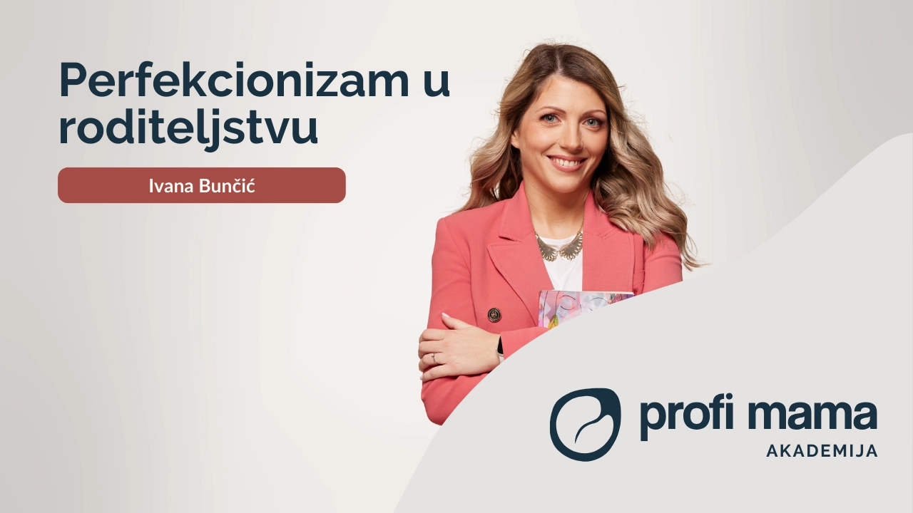Perfekcionizam u roditeljstvu