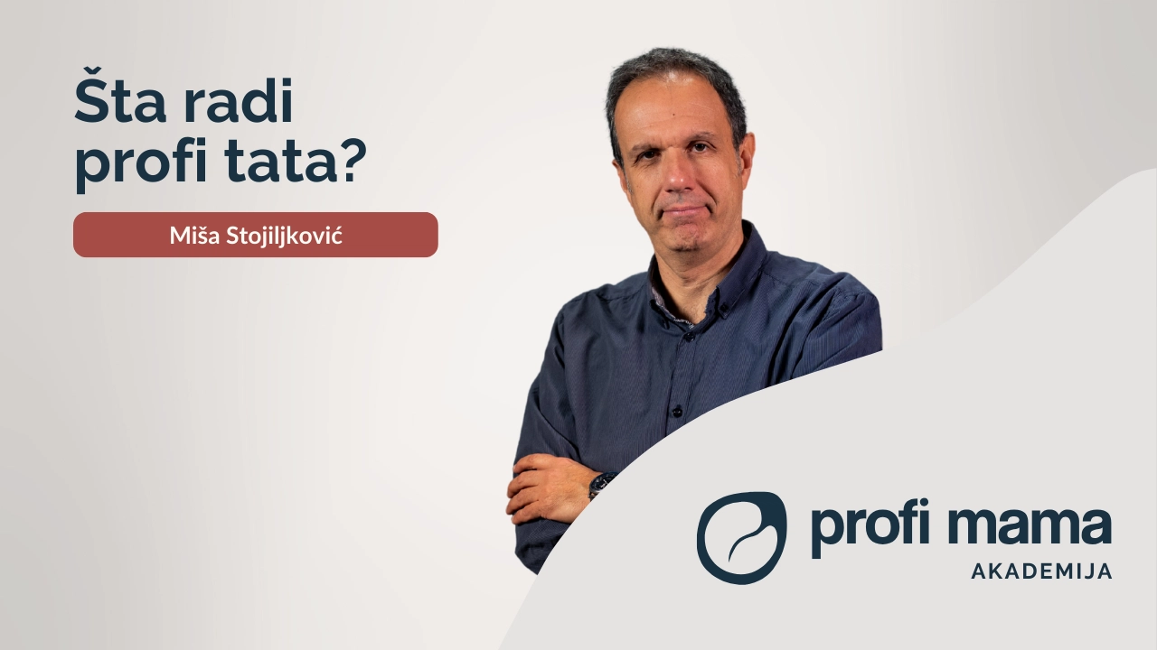 Šta radi Profi tata?